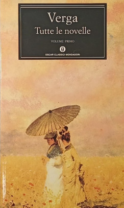 Giovanni Verga - Tutte le novelle I.