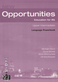 Michael Harris - David Mower - Anna Sikorzynska - New Opportunities - Upper-Intermediate Language Powerbook