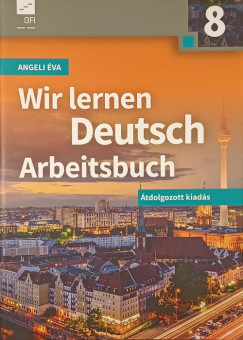Angeli �va - Wir lernen Deutsch Arbeitsbuch 8.