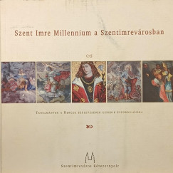 Szent Imre millennium a Szentimrevrosban