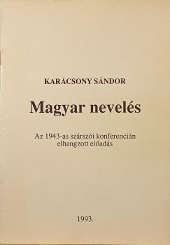 Karcsony Sndor - Magyar nevels