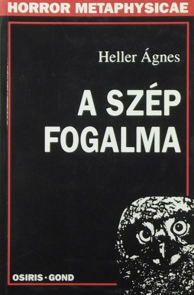 Heller Ágnes - A szép fogalma