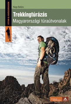 Nagy Balzs - Trekkingtrzs