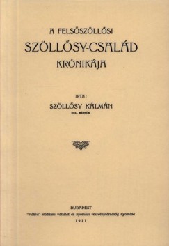 Szllsy Klmn - A felsszllsi Szllsy-csald krnikja