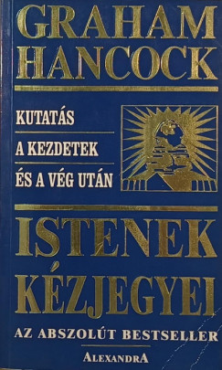 Graham Hancock - Istenek k�zjegyei