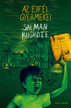 Salman Rushdie - Az jfl gyermekei