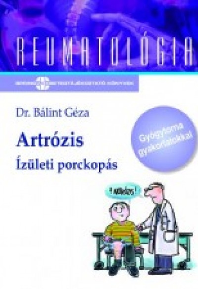 Dr. Bálint Géza - Artrózis