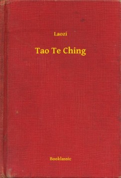 Laozi - Tao Te Ching