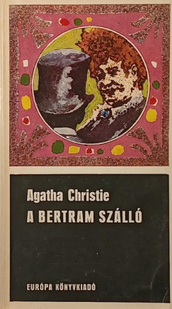 Agatha Christie - A Bertram Szálló