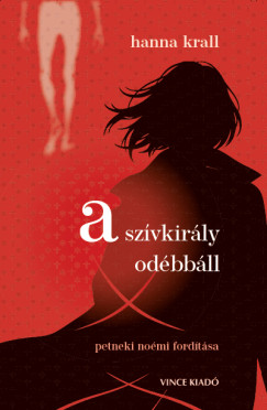 Hanna Krall - A sz�vkir�ly od�bb�ll