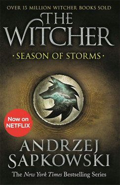 Andrzej Sapkowski - The Witcher - Season of Storms
