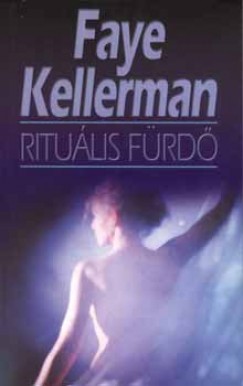 Faye Kellerman - Ritulis frd
