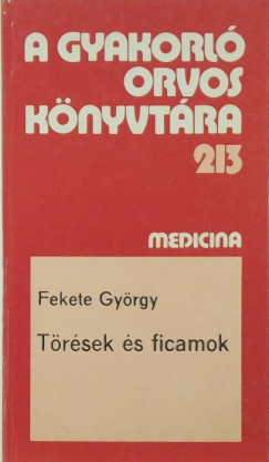 Fekete Gyrgy - Trsek s ficamok