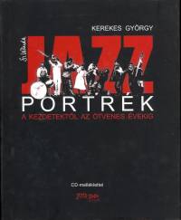 Kerekes Gyrgy - Jazz portrk