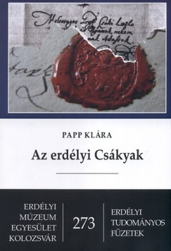 Papp Klra - Az erdlyi Cskyak