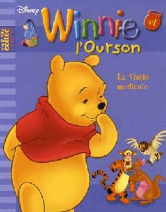 Robin Cuddy - WINNIE L'OURSON VOL. 1. - LA VISITE MDICALE