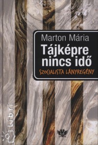 Marton Mria - Tjkpre nincs id