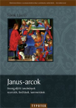 Trk Lszl - Janus-arcok