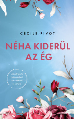 Ccile Pivot - Nha kiderl az g