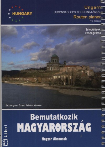 Kõszegi Tünde  (Szerk.) - Hungaro Guide 2009