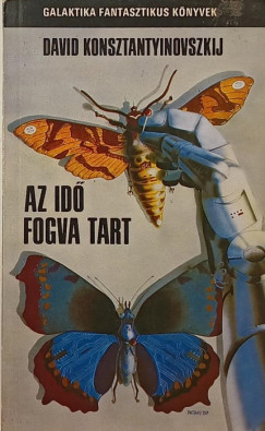 David Konsztantyinovszkij - Az id fogva tart