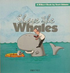 Scott Adams - Shave the whales