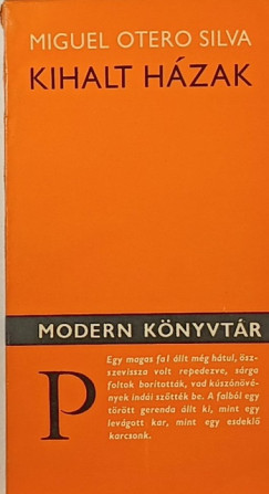 Miguel Otero Silva - Kihalt házak