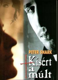 Peter Shark - Ksrt a mlt