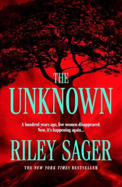 Riley Sager - The Unknown
