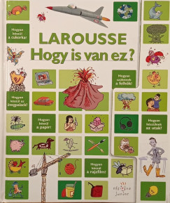 Francoise De Guibert   (Szerk.) - Hogy is van ez?