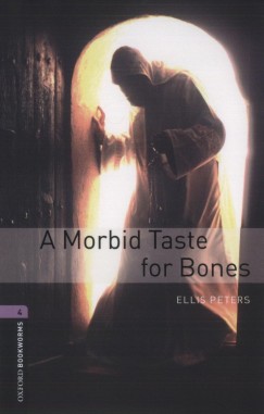 Ellis Peters - A Morbid Taste for Bones