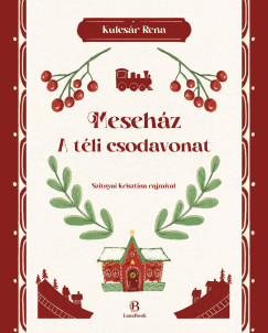 Kulcs�r Rena - Meseh�z