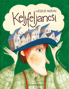 László Noémi - Keljfeljancsi