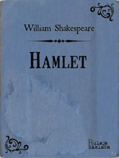 William Shakespeare - Hamlet
