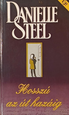 Danielle Steel - Hossz az t hazig