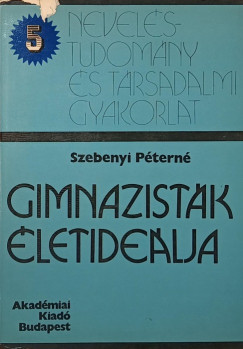 Szebenyi Ptern - Gimnazistk letidelja