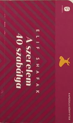 Elif Shafak - A szerelem 40 szablya