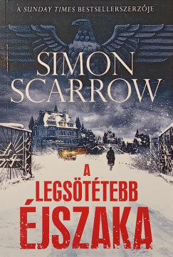 Simon Scarrow - A legs�t�tebb �jszaka