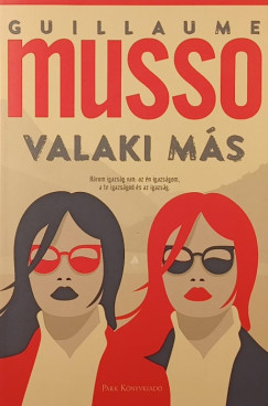 Guillaume Musso - Valaki m�s