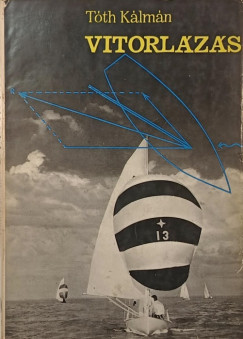 T�th K�lm�n - Vitorl�z�s