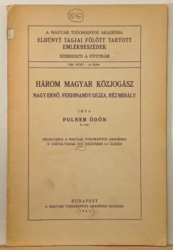 Polner Ödön - Három magyar közjogász