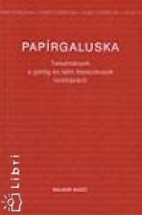 Papírgaluska