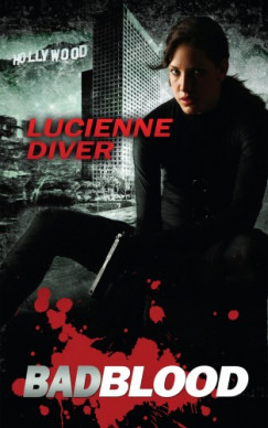 Lucienne Diver - Bad Blood