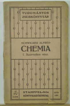 Schwicker Alfrd - Chemia I. - Szervetlen rsz