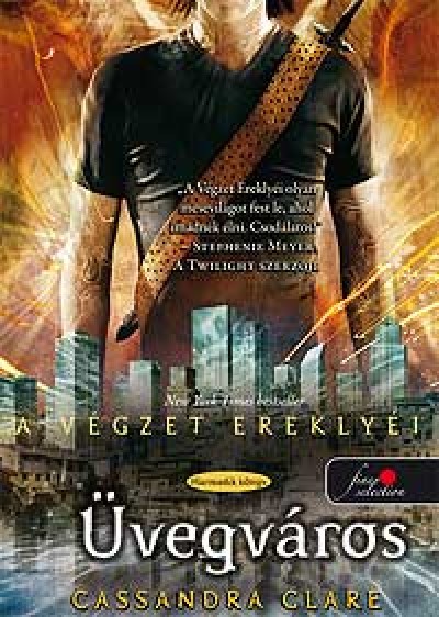 Cassandra Clare - Üvegváros