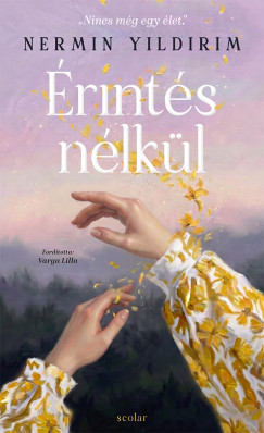Nermin Yildirim - Érintés nélkül