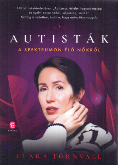 Clara Trnvall - Autistk  - A spektrumon l nkrl