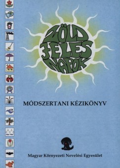 Nyiratin Nmeth Ibolya   (Szerk.) - Zld jeles napok