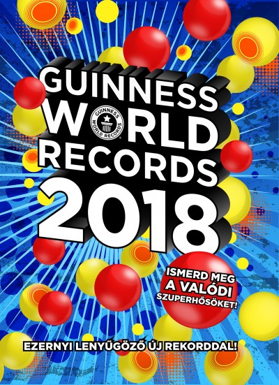 Craig Glenday  (Szerk.) - Guinness World Records 2018