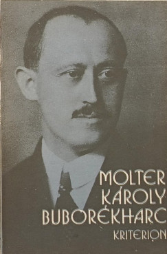 Molter Károly - Buborékharc